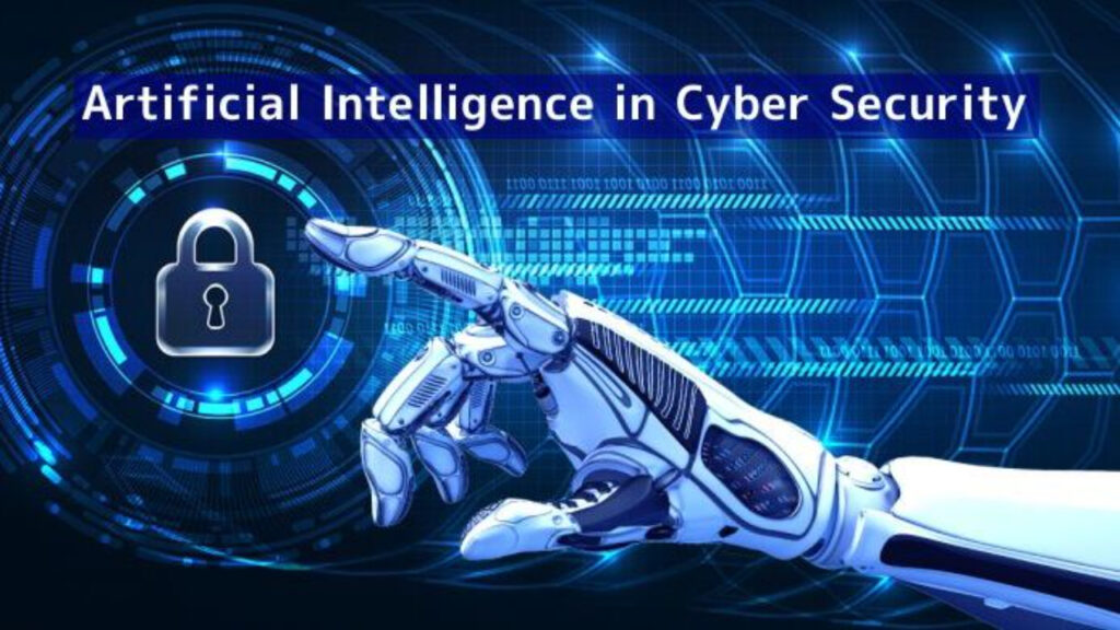 The Role of AI in Cybersecurity